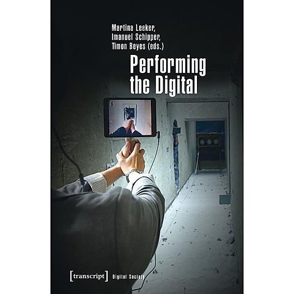 Performing the Digital