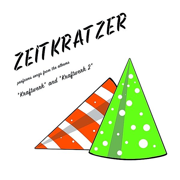Performs Songs From Kraftwerk And Kraftwerk 2, Zeitkratzer