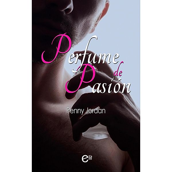 Perfume de pasión, Penny Jordan