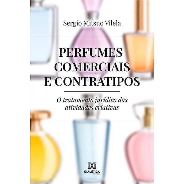 Perfumes Comerciais e Contratipos, Sergio Mitsuo Vilela