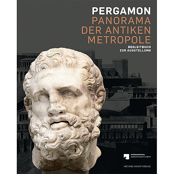 Pergamon - Panorama der antiken Metropole, Volker Kästner, RALF GRÜSSINGER