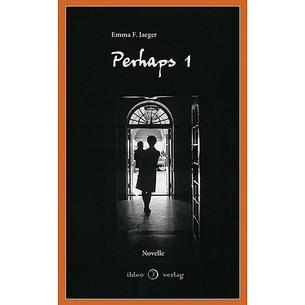 Perhaps.Bd.1, Emma F. Jaeger