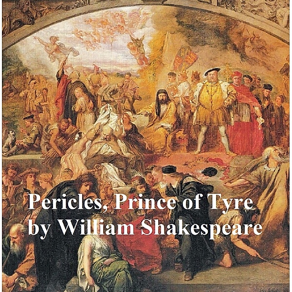Pericles, Prince of Tyre, with line numbers, William Shakespeare