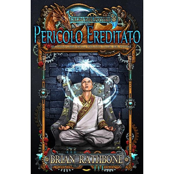 Pericolo Ereditato, Brian Rathbone