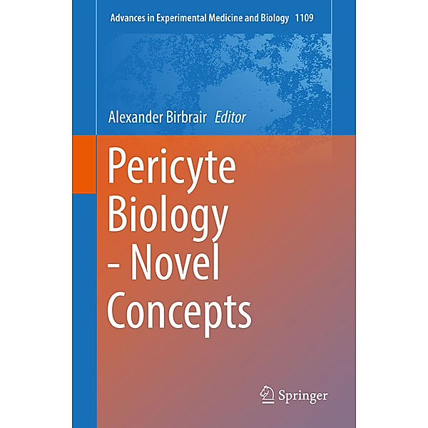 Pericyte Biology - Novel Concepts