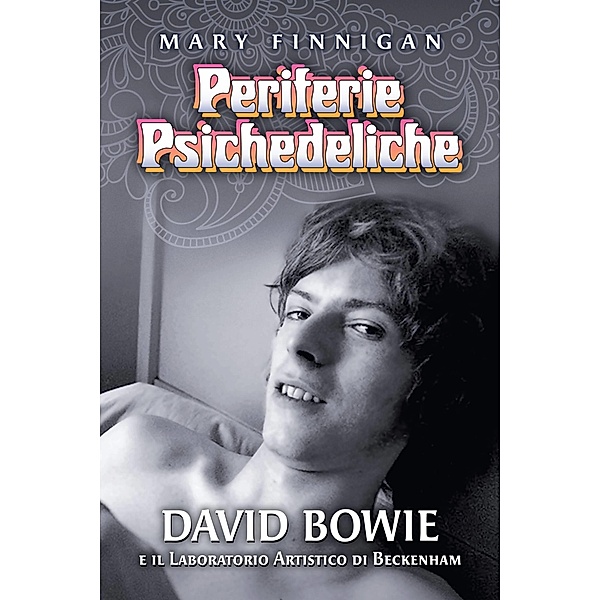 Periferie Psichedeliche / Jorvik Press, Mary Finnigan