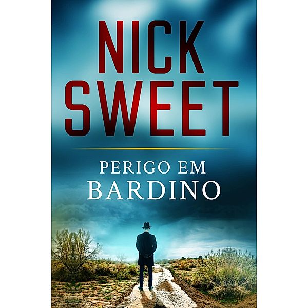 Perigo em Bardino / Creativia, Nick Sweet