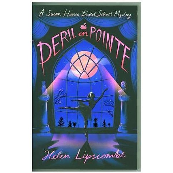 Peril en Pointe, Helen Lipscombe