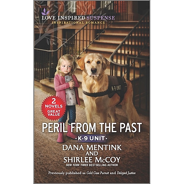 Peril from the Past, Dana Mentink, Shirlee Mccoy