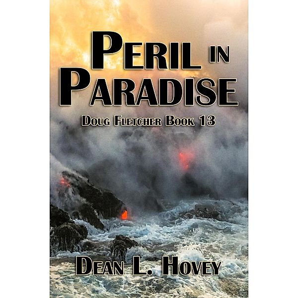 Peril in Paradise, Dean L. Hovey