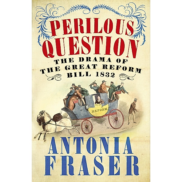 Perilous Question, Antonia Fraser