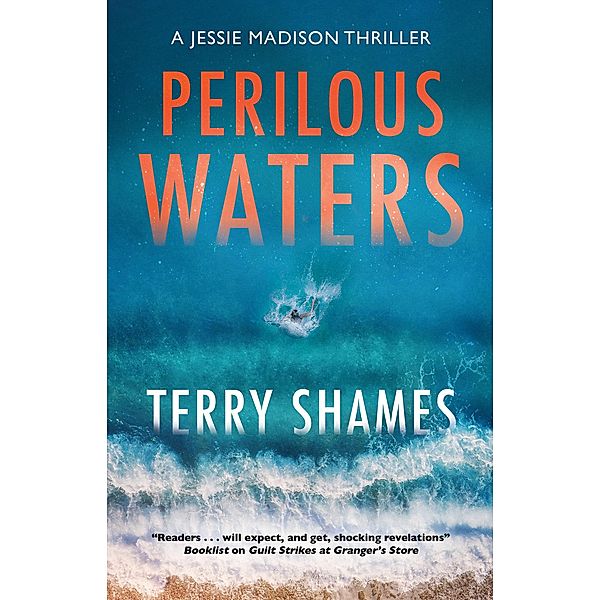 Perilous Waters / A Jessie Madison thriller, Terry Shames