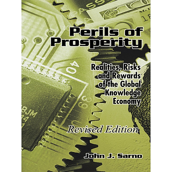 Perils of Prosperity, John J. Sarno