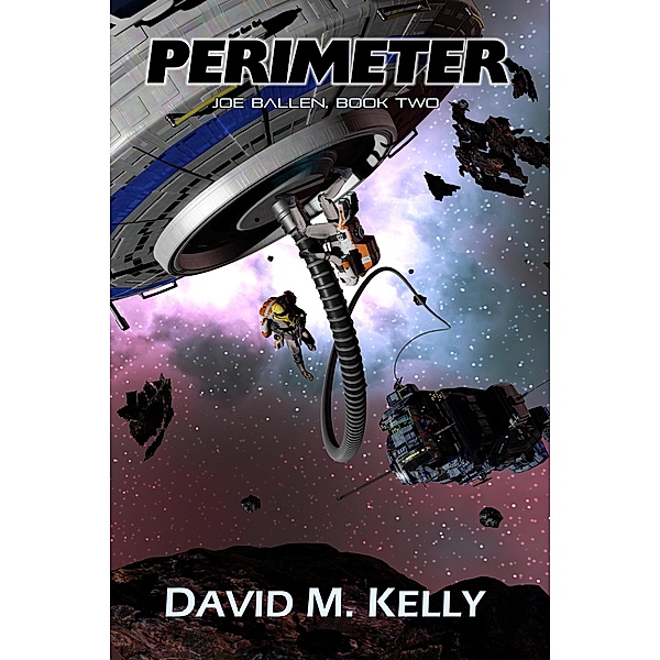 Perimeter: Joe Ballen, Book Two / Joe Ballen, David M. Kelly