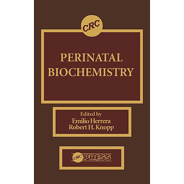 Perinatal Biochemistry, Emilio Herrera, Robert H. Knopp