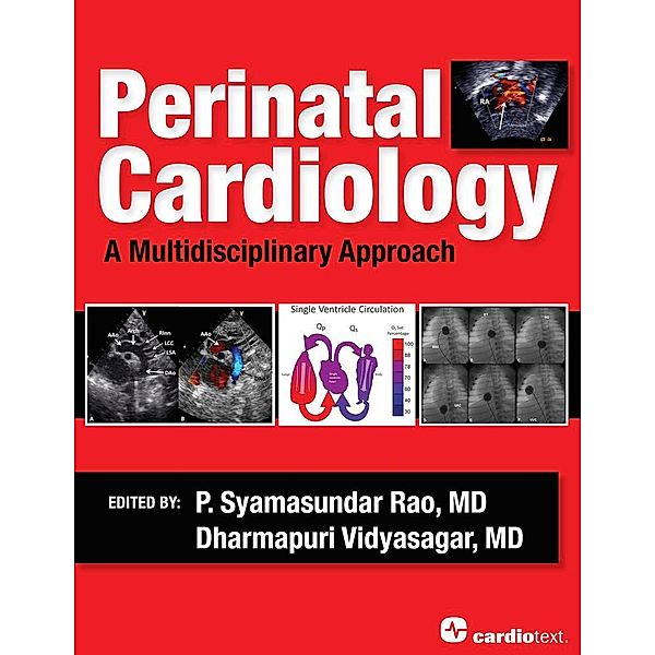 Perinatal Cardiology: A Multidisciplinary Approach