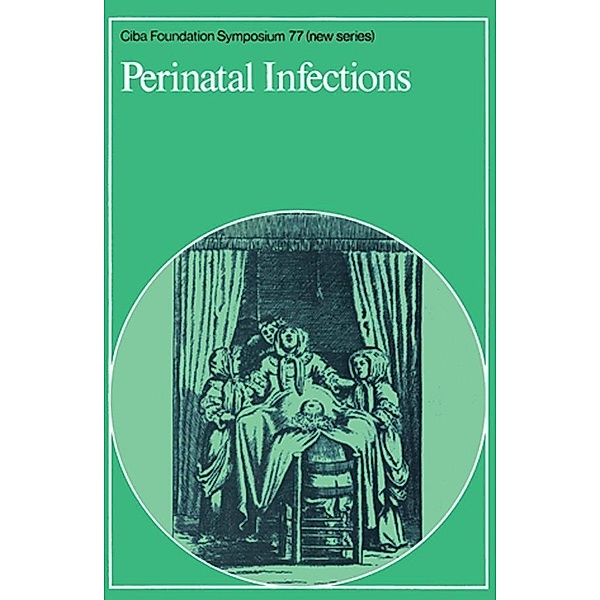 Perinatal Infections / Novartis Foundation Symposium