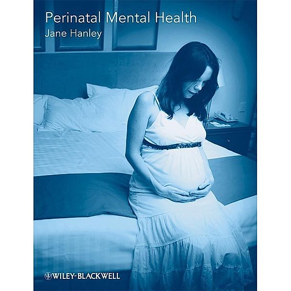 Perinatal Mental Health, Jane Hanley
