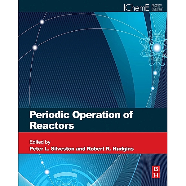 Periodic Operation of Chemical Reactors, P. L. Silveston, R. R. Hudgins