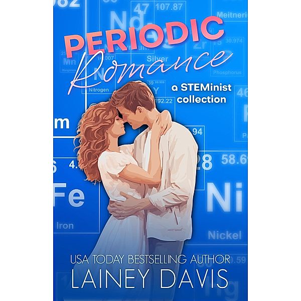 Periodic Romance, Lainey Davis