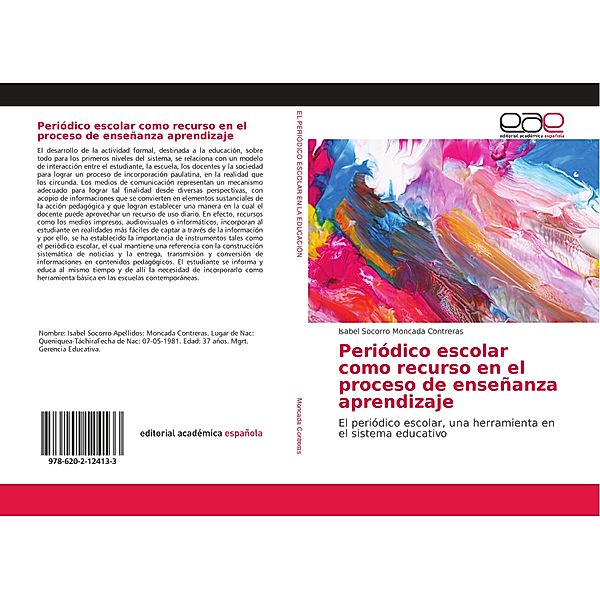 Periódico escolar como recurso en el proceso de enseñanza aprendizaje, Isabel Socorro Moncada Contreras