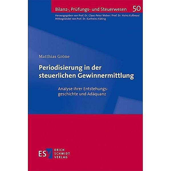 Periodisierung in der steuerlichen Gewinnermittlung, Matthias Gröne