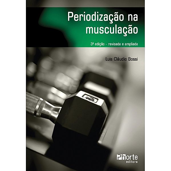 Periodização na musculação, Luis Cláudio Bossi