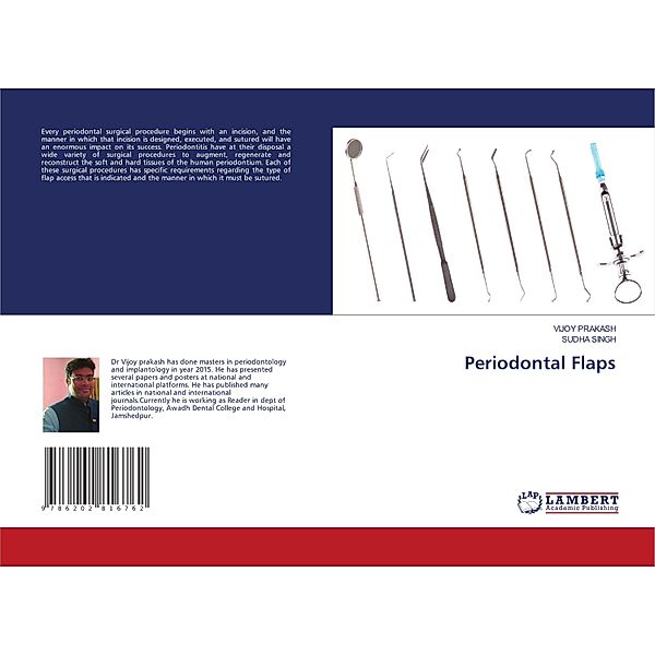 Periodontal Flaps, Vijoy Prakash, Sudha Singh