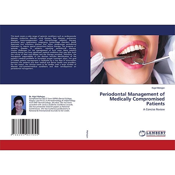 Periodontal Management of Medically Compromised Patients, Kajal Mahajan