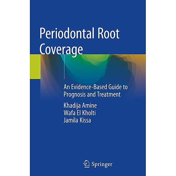 Periodontal Root Coverage, Khadija Amine, Wafa El Kholti, Jamila Kissa