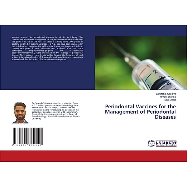 Periodontal Vaccines for the Management of Periodontal Diseases, SARANSH SRIVASTAVA, Himani Sharma, Stuti Gupta