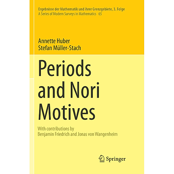 Periods and Nori Motives, Annette Huber, Stefan Müller-Stach