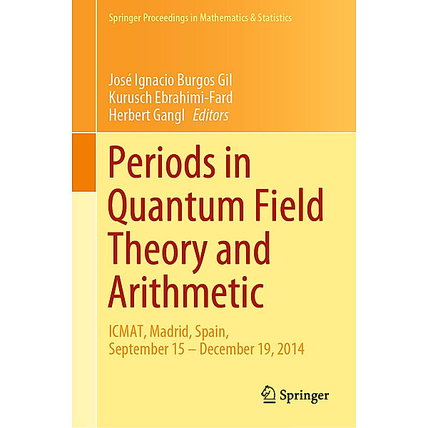 Periods in Quantum Field Theory and Arithmetic