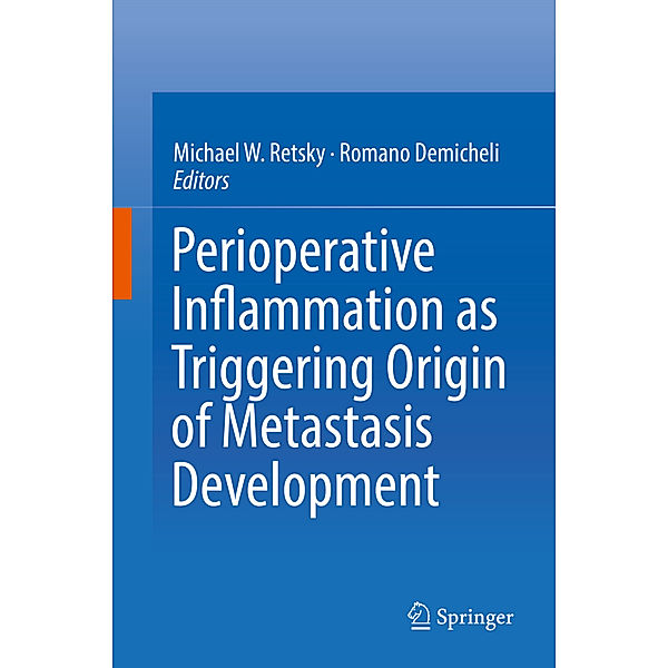 Perioperative Inflammation as Triggering Origin of Metastasis Development