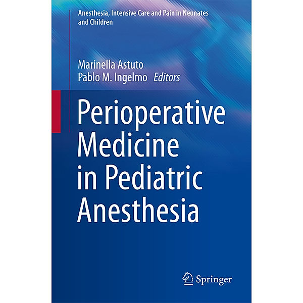 Perioperative Medicine in Pediatric Anesthesia