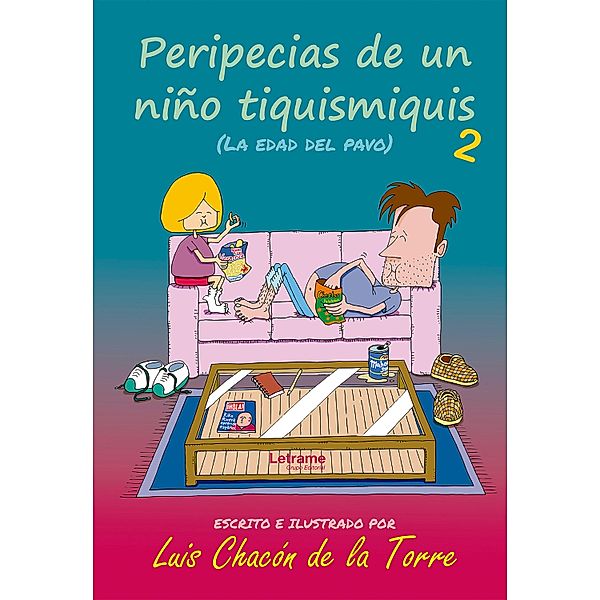 Peripecias de un niño tiquismiquis 2, Luis Chacón de la Torre