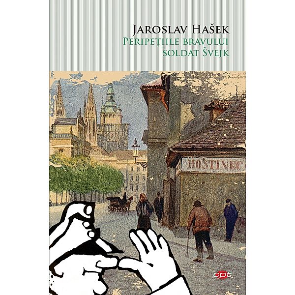 Peripe¿iile bravului soldat svejk / Carte Pentru Toti, Jaroslav Hasek