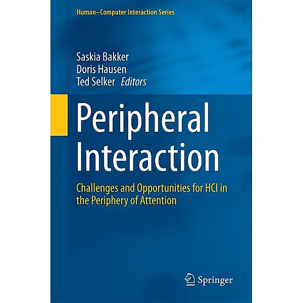 Peripheral Interaction / Human-Computer Interaction Series