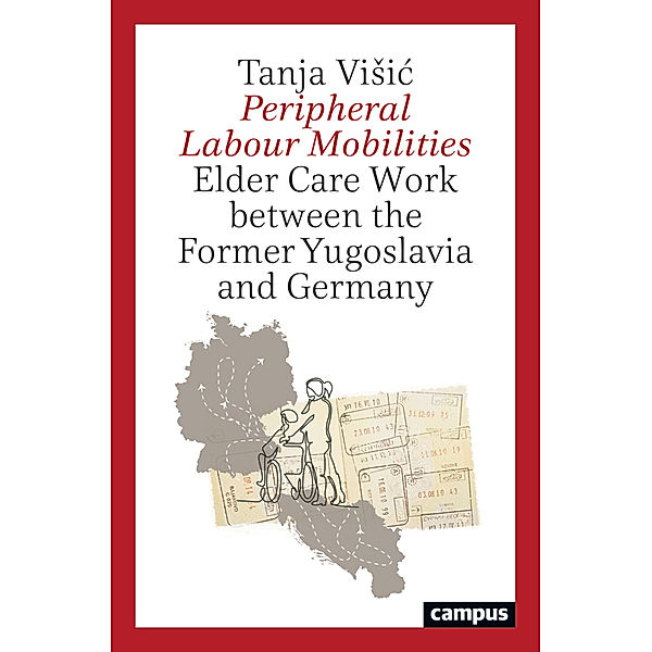 Peripheral Labour Mobilities, Tanja Visic