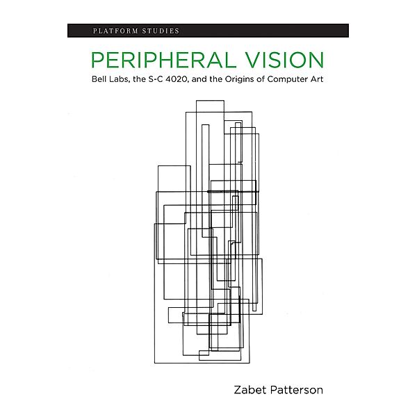 Peripheral Vision / Platform Studies, Zabet Patterson