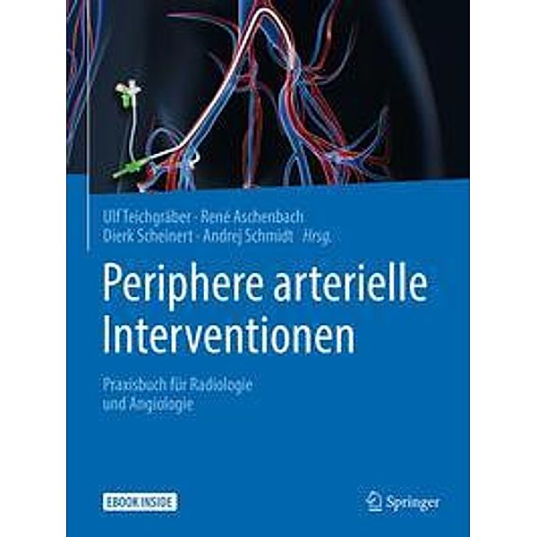 Periphere arterielle Interventionen, m. 1 Buch, m. 1 E-Book