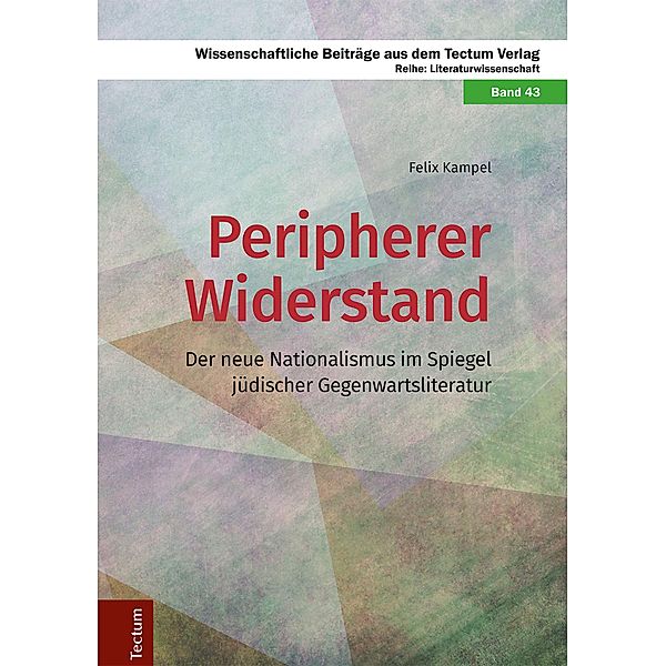 Peripherer Widerstand / Wissenschaftliche Beiträge aus dem Tectum-Verlag Bd.43, Felix Kampel