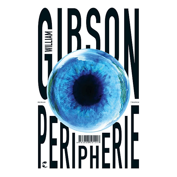 Peripherie - Das Buch zur Serie THE PERIPHERAL, William Gibson