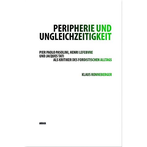 Peripherie und Ungleichzeitigkeit, Klaus Ronneberger