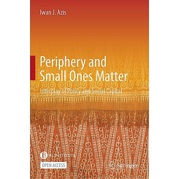 Periphery and Small Ones Matter, Iwan J. Azis