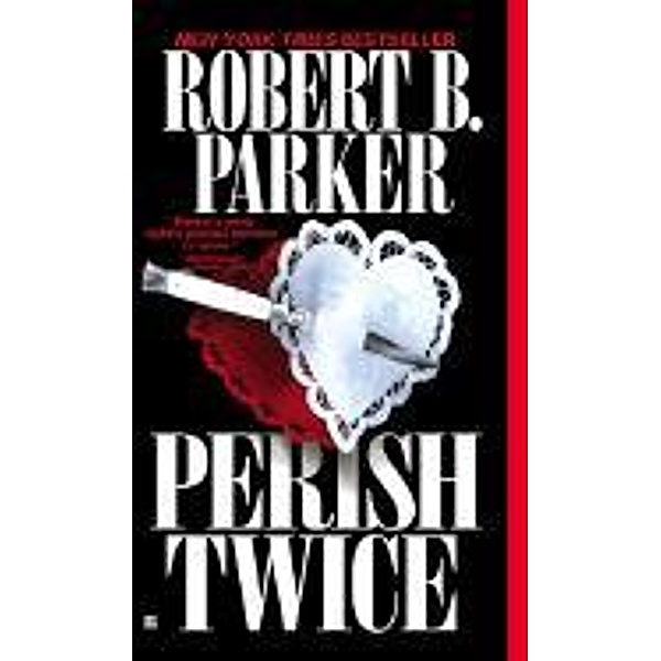 Perish Twice, Robert B. Parker