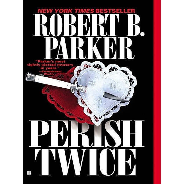Perish Twice / Sunny Randall Bd.2, Robert B. Parker