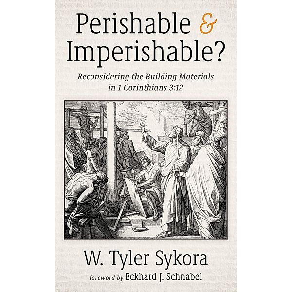 Perishable and Imperishable?, W. Tyler Sykora