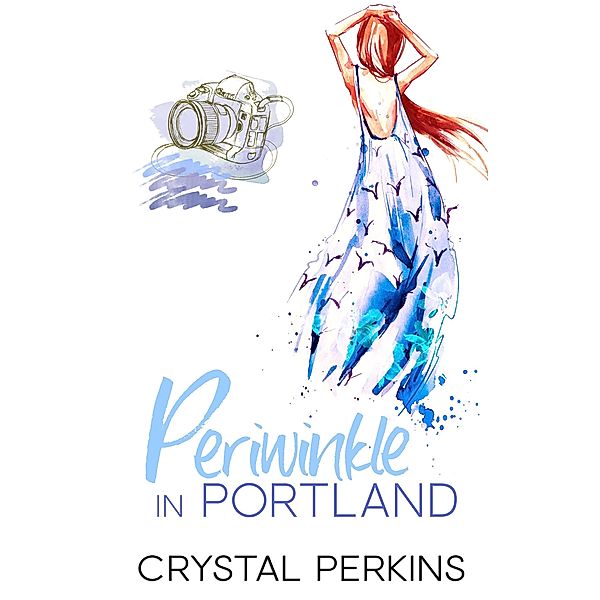 Periwinkle in Portland (The Maids, #1) / The Maids, Crystal Perkins