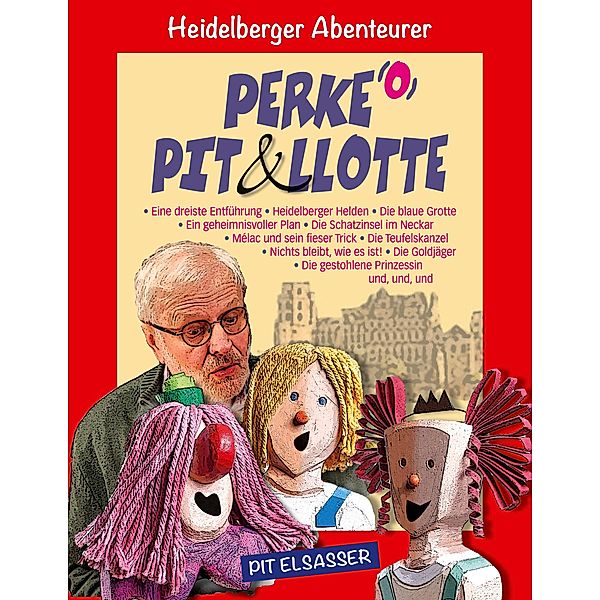 Perke, Pit und Llotte / Perke, Pit und Llotte Bd.2, Pit Elsasser